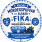Fika med mördegspuffar blåbärsmak 70 g